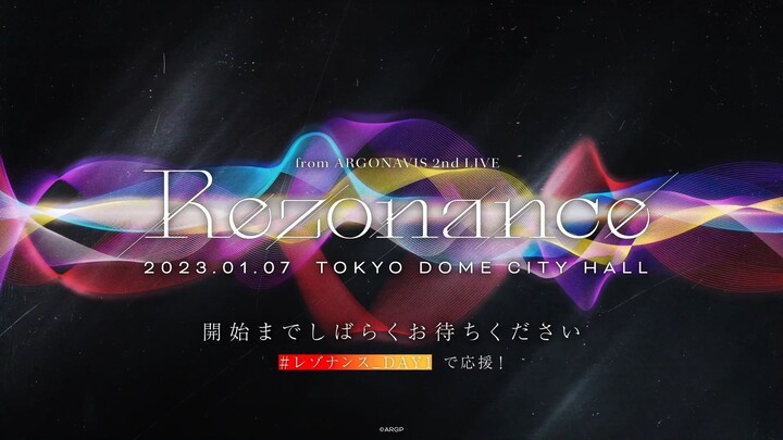 from ARGONAVIS 2nd LIVE -Rezonance- DAY1