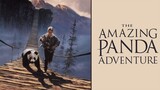 THE AMAZING PANDA ADVENTURE (1995) แพนด้าน้อยผจญภัยสุดขอบฟ้า