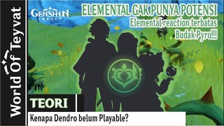 [TEORI] Kenapa Karakter element Dendro belum Playable juga ? | Genshin Impact Indonesia