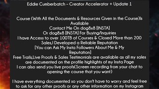 Eddie Cumberbatch – Creator Accelerator + Update 1 Course Download