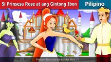 Si Prinsesa Rose at ang Gintong Ibon _ Princess Rose and the Golden Bird