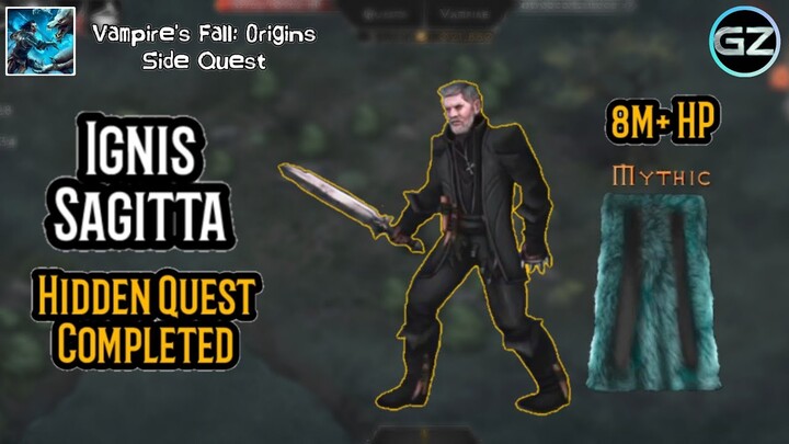 Vampire's Fall: Origins - IGNIS SAGITTA - Hidden Quest Completed