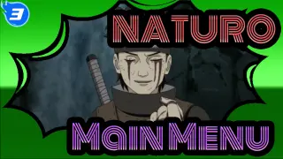 NATURO|[Ultimate Ninja Storm]Main Menu[OST]_D3