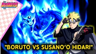 BORUTO MELAWAN SUSANO'O HIDARI-Boruto Two Blue Vortex chapter 11-fanfic