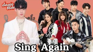 Sing Again (2022) Thai Ep.3