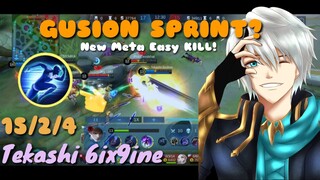 Gusion Sprint (NEW META EASY KILL) I GUSION GAMEPLAY AND BUILD I BY TEKASHI 6IX9INE