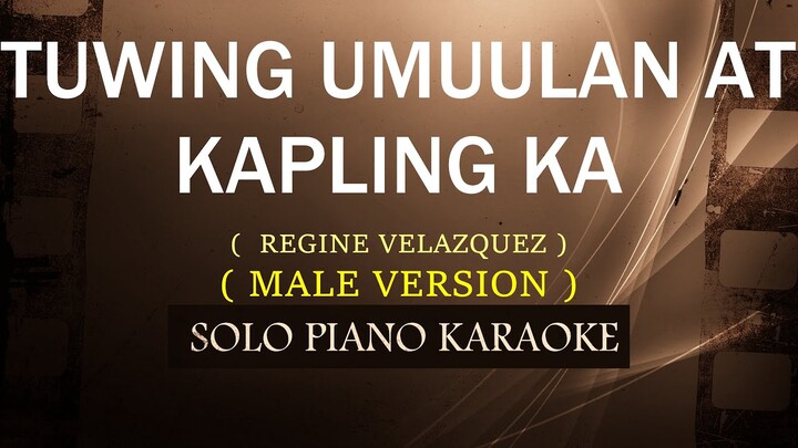 TUWING UMUULAN AT KAPILING KA ( MALE VERSION )  ( REGINE VELASQUEZ ) COVER_CY