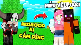 NẾU REDHOOD BỊ MỀU CẮM SỪNG TRONG MINECRAFT * MỀU CÓ CON VỚI JAKI