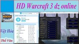 Hướng dẫn chơi online : Game Warcraft 3 dz( bản offline ) qua mạng Lan ảo Radmin VPN không Lỗi