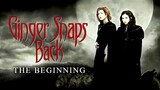 Ginger Snaps Back: The Beginning - กำเนิดสยอง อสูรหอนคืนร่าง (2004)