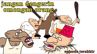 jangan dengerin omongan orang