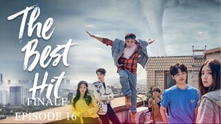 THE BEST HIT/HIT TO TOP Episode 16 FINALE Tagalog Dubbed