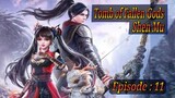 Eps 11 | Tomb of Fallen Gods Sub Indo