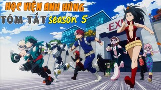 Tóm Tắt Phim : Học Viện Anh Hùng Season 5 Phần 1 | My Hero Academia Review anime