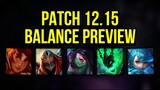 Patch 12.15 Balance Preview | Akali Zed Thresh Gwen Taliyah Sivir Kalista Leona | League of Legends