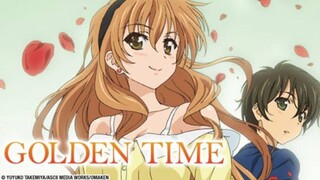 Golden Time [END] - Eps 24 Sub Indo