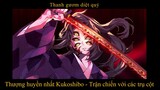 Thanh gươm diệt quỷ phần 2 tập 10 (Kimetsu No Yaiba) Thượng huyền nhất Kokushibo