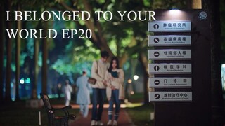 I Belonged to Your World E20  [Hindi]