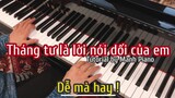 [Tutorial] Học đàn THÁNG TƯ LÀ LỜI NÓI DỐI CỦA EM theo cách của Manh Piano | St: Phạm Toàn Thắng