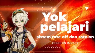 yok belajar sistem pity/ rate off dan rate on