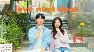 Love Next Door Episode 6 ENGSUB Kdrama 2024