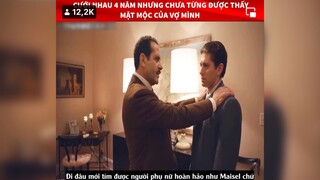 Cô Masel diệu kỳ (p5)