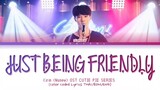 Kirin (NuNew) - เพื่อนเล่น ไม่เล่นเพื่อน (Just Being Friendly) Cutie Pie Series Lyrics Thai/Rom/Eng