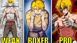 He Reincarnated With Weak Body But Use His Boxing Knowledge To Defeat His Enemy