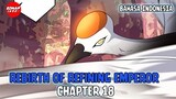 Rebirth of Refining Emperor Chapter 18 Bahasa Indonesia - Gunung Bangau