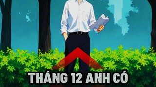 tháng 12 anh có