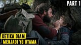 GINI RASANYA MELAHIRKAN TANPA MENGELUARKAN SUARA | A Quiet Place Part 1 (2018)