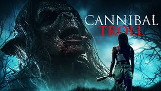 CANNIBAL TROLL (Full Movie)