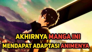 Akhirnya !! Salah satu Manga ISEKAI terbaik akan mendapatkan Adaptasi Animenya