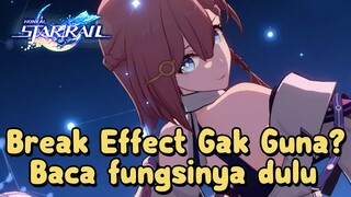 Banyak Yang Salah Paham Break Effect? Kita Bahas! | Honkai: Star Rail Guide