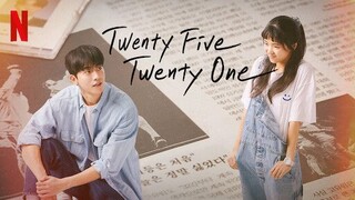 Twenty-Five Twenty-One (2022) Episode 3 | 1080p