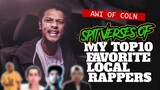 AWI of COLN Raps Verses of his TOP 10 FAVORITE RAPPERS (LOCAL)