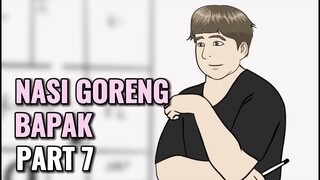 NASI GORENG BAPAK PART 7 -  Animasi Sekolah