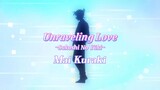 Unraveling Love ~Sukoshi No Yūki~ (Mai Kuraki)