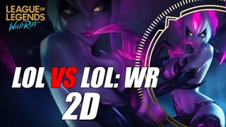 Wild Rift vs League of Legends | 2D Comparison