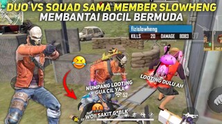 20 KILL SENDIRIAN?! DUO VS SQUAD SAMA MEMBER SLOWHENG!!