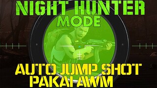 HIGHLIGHT NIGHT HUNTER MODE - AUTO NGAMUK PAKAI AWM! LANGSUNG JAGO JUMPSHOT! FREE FIRE