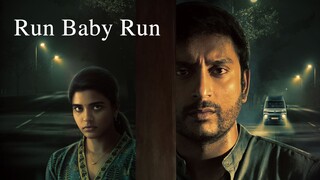 Run Baby Run 2023 Original HD TAMIL