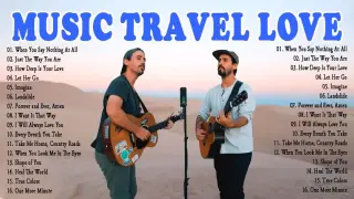 Acoustic love songs |Music travel love