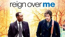 Reign Over Me (2007) เพื่อเพื่อน…ด้วยหัวใจ [พากย์ไทย]