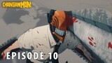 Chainsaw Man Episode 10 - Pesta Perayaan Anggota Baru Squad Khusus Divisi 4 Tokyo [SPOILER]