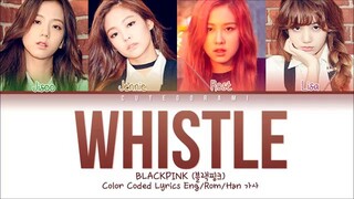 WHISTLE LYRICS