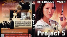 วิ่งสู้ฟัด ตอน ซือเจ้ฟัดเอง (Once A Cop, Project S, Suppercop 2) (1993)