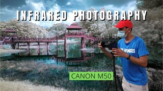 Canon M50 + EF-M 11-22mm for Infrared Landscape Photography