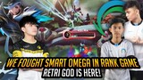 We Fought Smart Omega in Rank Game | Retri God is Activated !