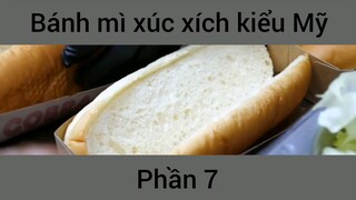 Bánh mì xúc xích kiểu Mỹ #7